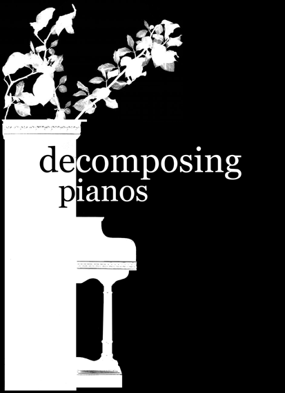 decomposing pianos